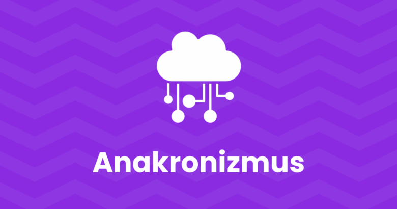 anakronizmus