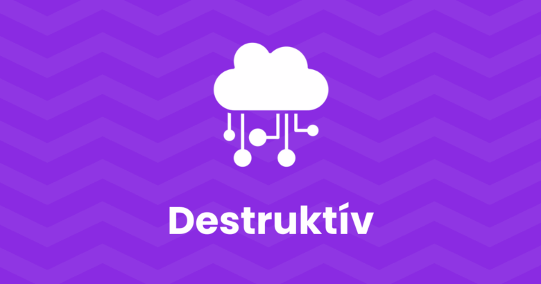 destruktív