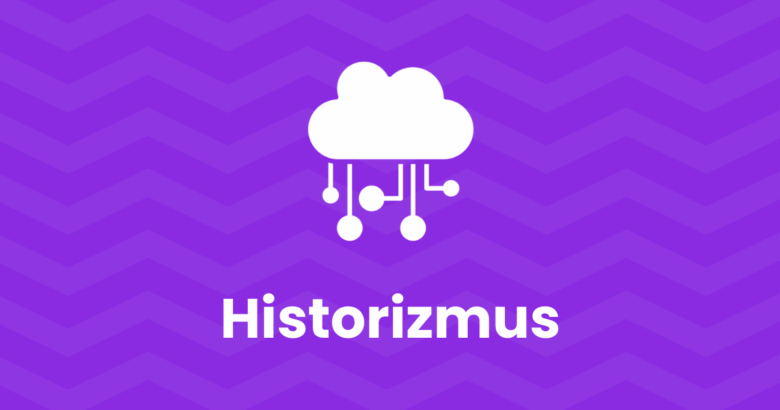 historizmus