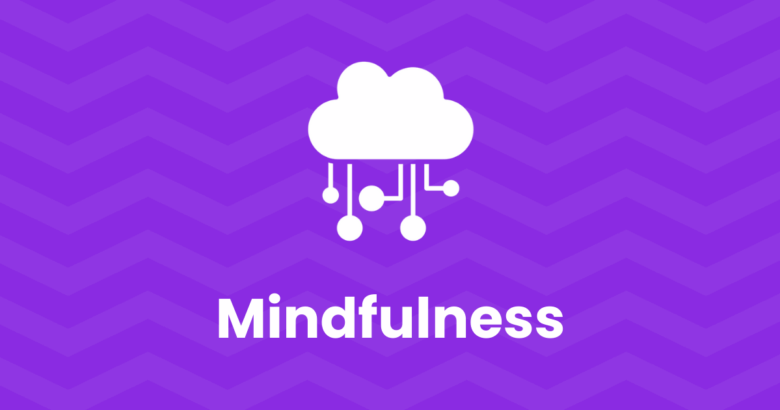 mindfulness