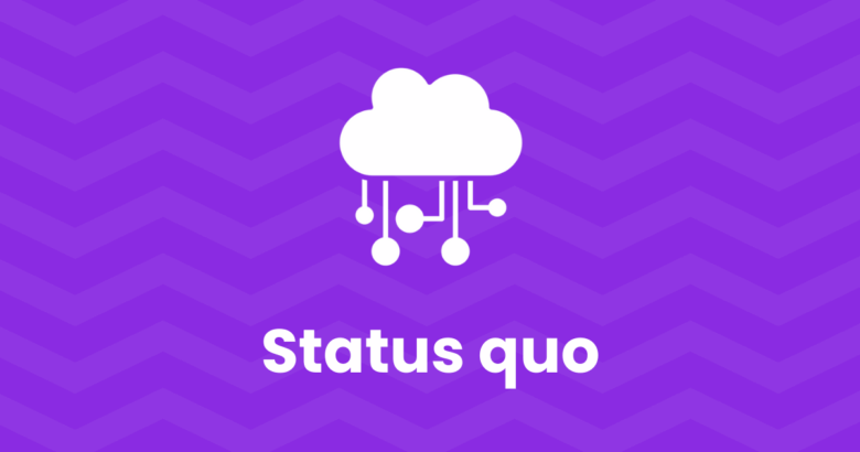 status quo